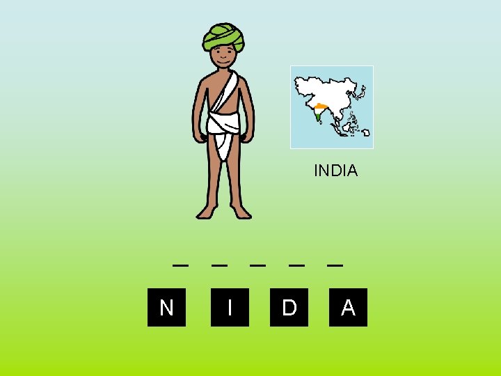 INDIA _ _ _ N I D A 