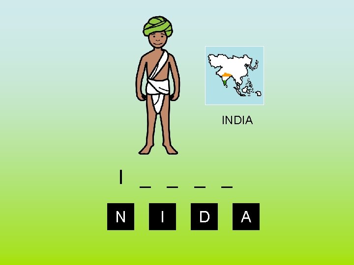 INDIA I _ _ N I D A 