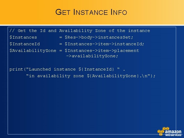 G ET I NSTANCE I NFO // Get the Id and $Instances $Instance. Id G ET I NSTANCE I NFO // Get the Id and $Instances $Instance. Id