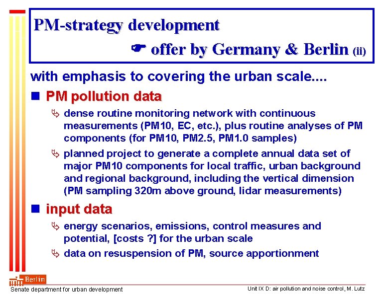 PM-strategy development offer by Germany & Berlin (ii) with emphasis to covering the urban