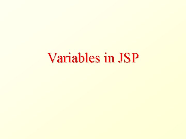 Variables in JSP 