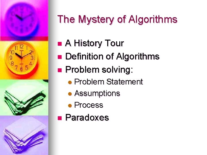 Introduction to Algorithms A History Tour Marina L