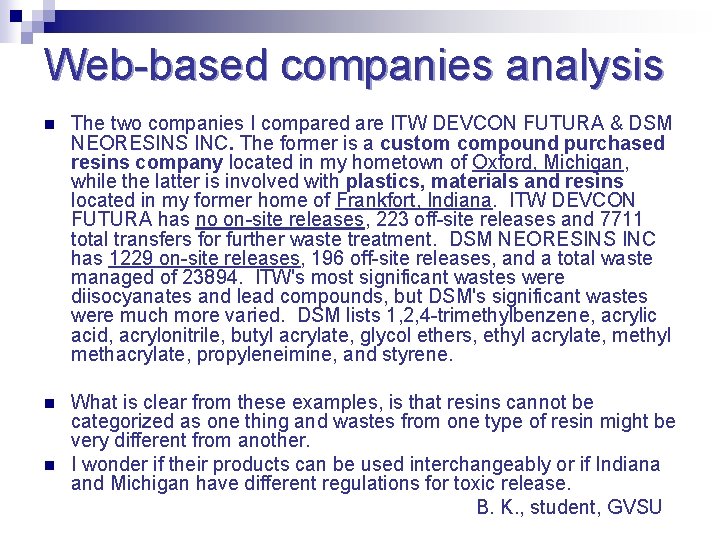 Web-based companies analysis n The two companies I compared are ITW DEVCON FUTURA &