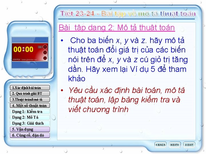 Bài tập dạng 2: Mô tả thuật toán 1. Xác định bài toán 2.