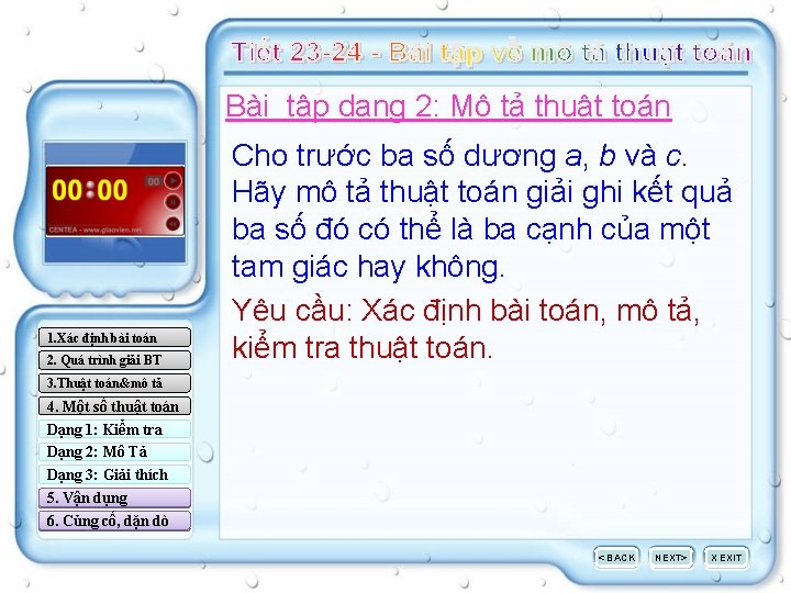 Bài tập dạng 2: Mô tả thuật toán 1. Xác định bài toán 2.