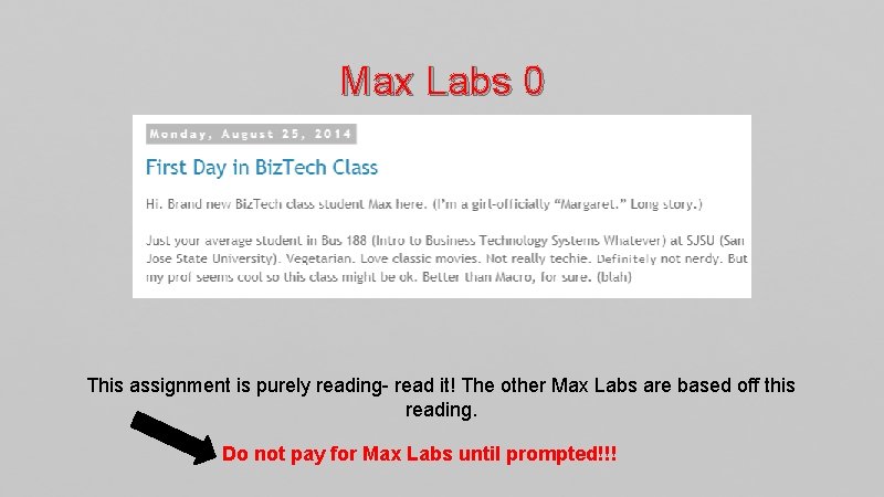 Max Labs 0 This assignment is purely reading- read it! The other Max Labs
