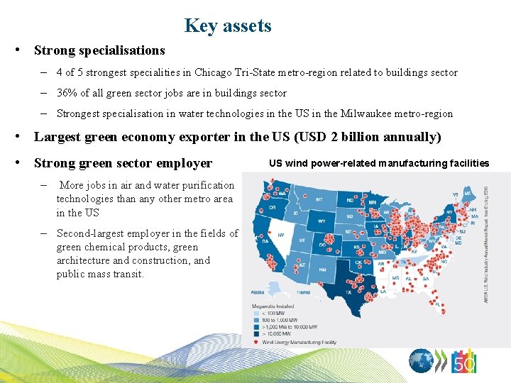 Key assets • Strong specialisations – 4 of 5 strongest specialities in Chicago Tri-State