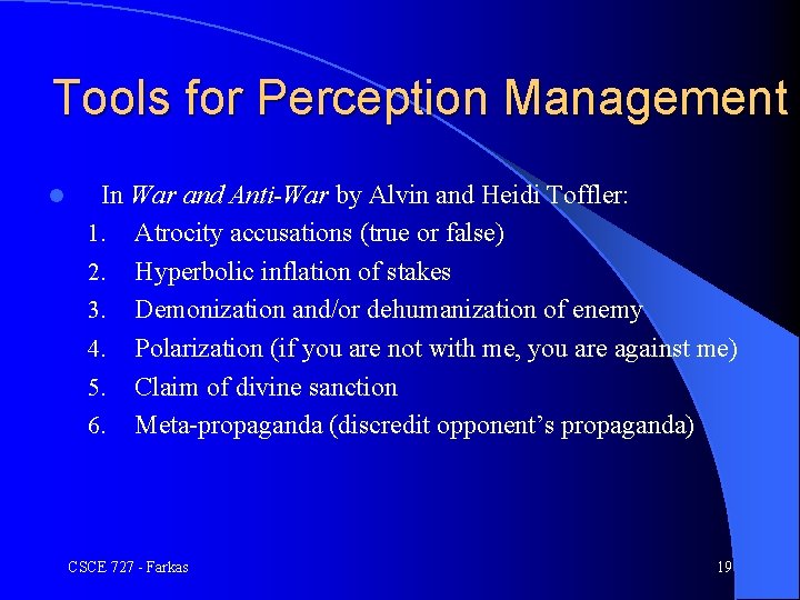 Tools for Perception Management l In War and Anti-War by Alvin and Heidi Toffler: