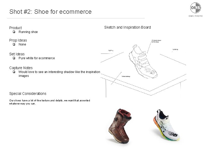 Shot #2: Shoe for ecommerce Product ❏ Running shoe Prop Ideas ❏ None Set