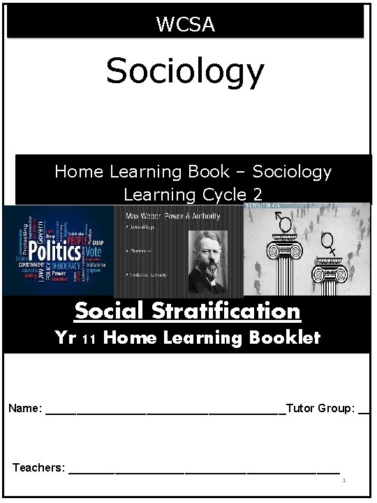 WCSA Sociology Home Learning Book – Sociology Learning Cycle 2 Social Stratification Yr 11