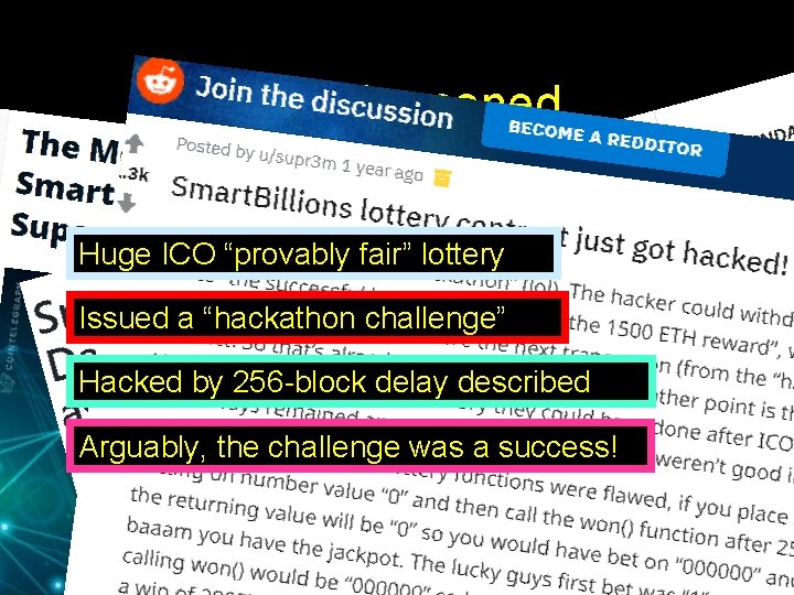 This Happened Huge ICO “provably fair” lottery Issued a “hackathon challenge” Hacked by 256