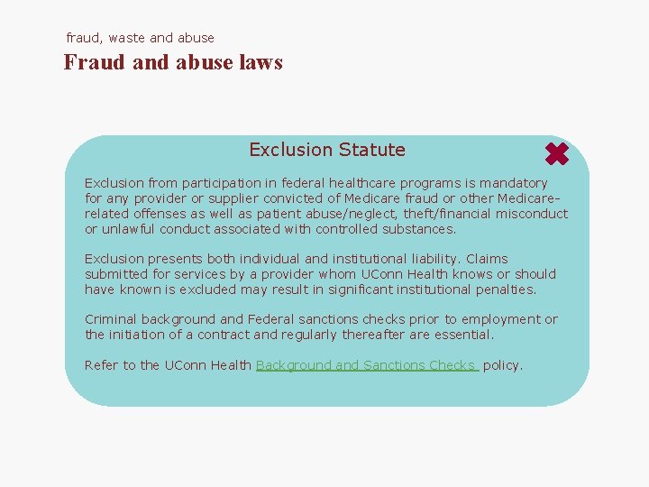 fraud, waste and abuse Fraud and abuse laws Exclusion Statute Exclusion from participation in