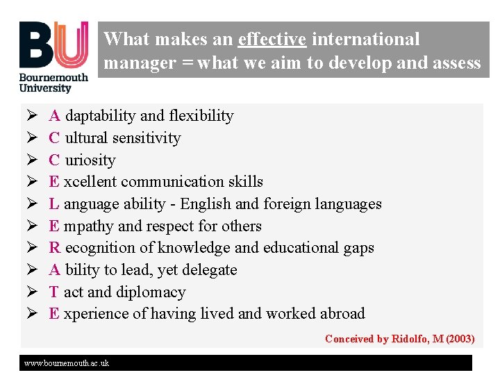 What makes an effective international manager = what we aim to develop and assess