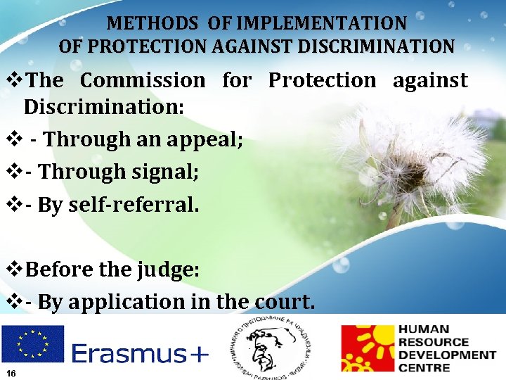 METHODS OF IMPLEMENTATION OF PROTECTION AGAINST DISCRIMINATION v. The Commission for Protection against Discrimination: