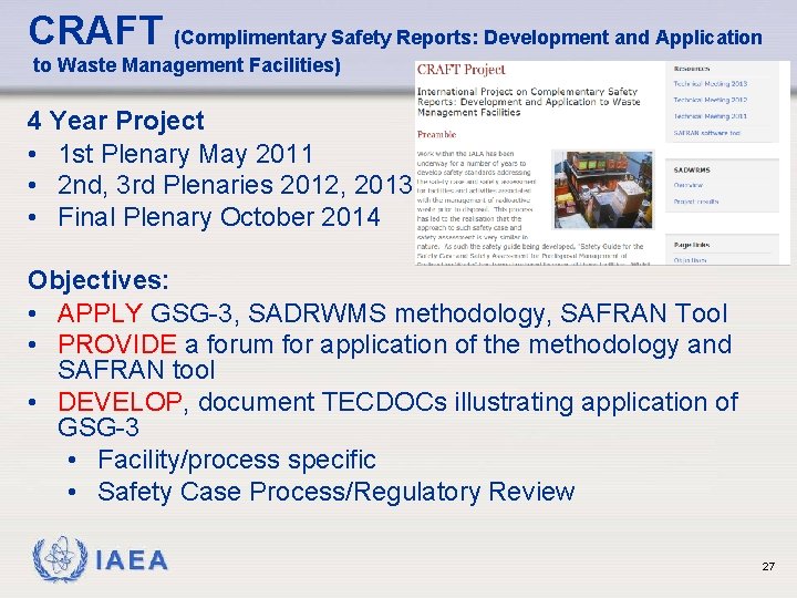 CRAFT (Complimentary Safety Reports: Development and Application to Waste Management Facilities) 4 Year Project