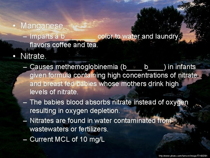  • Manganese. – Imparts a b____ color to water and laundry, flavors coffee