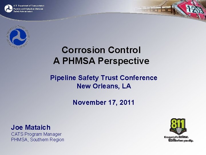 U. S. Department of Transportation Pipeline and Hazardous Materials Safety Administration Corrosion Control A