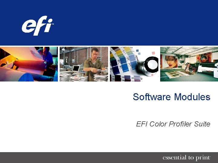 Software Modules EFI Color Profiler Suite 