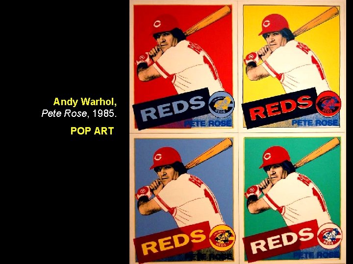 Andy Warhol, Pete Rose, 1985. POP ART Andy Warhol, Pete Rose, 1985. POP ART
