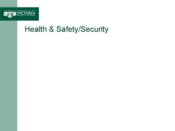 Health & Safety/Security 