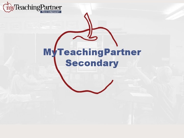 My. Teaching. Partner Secondary 