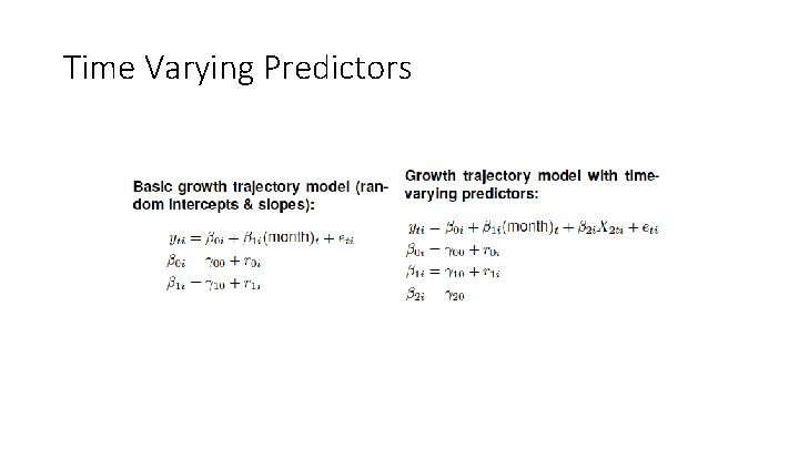 Time Varying Predictors 