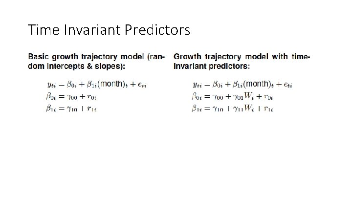 Time Invariant Predictors 