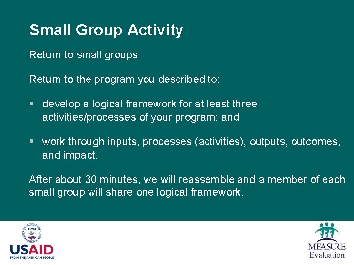 Small Group Activity Return to small groups Return to the program you described to: