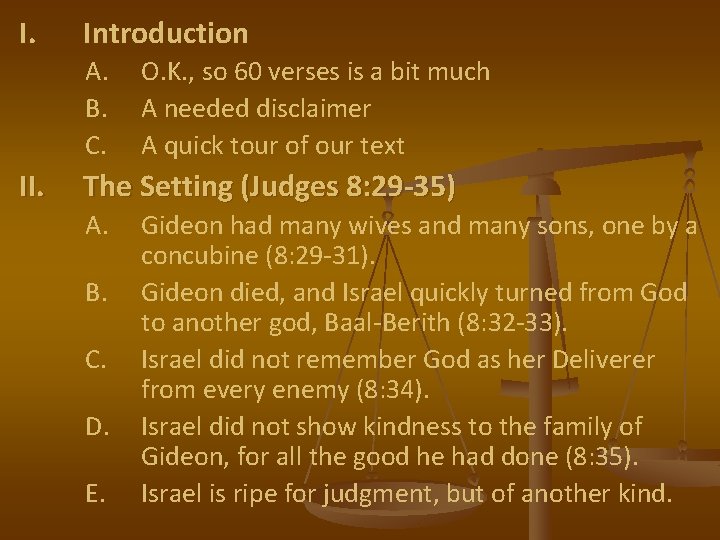 I. Introduction A. B. C. II. O. K. , so 60 verses is a I. Introduction A. B. C. II. O. K. , so 60 verses is a