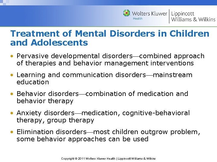 Treatment of Mental Disorders in Children and Adolescents • Pervasive developmental disorders combined approach