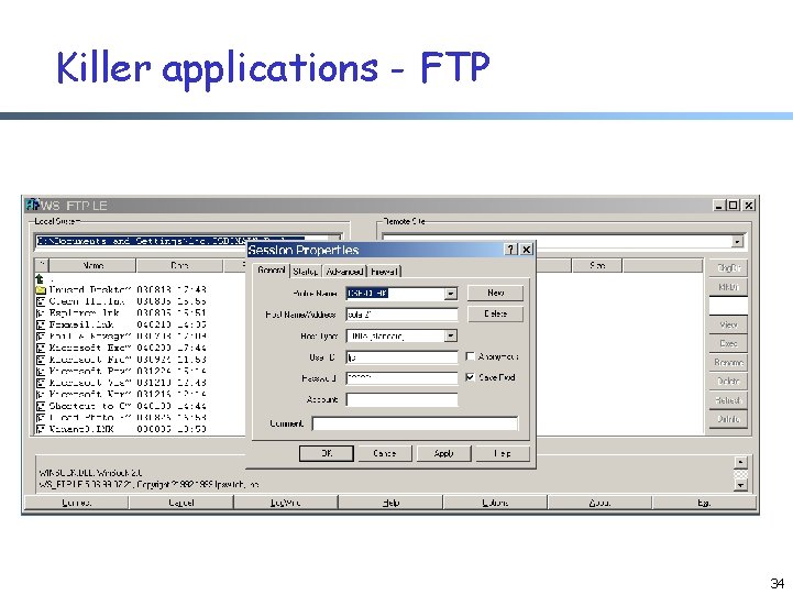 Killer applications - FTP 34 Killer applications - FTP 34