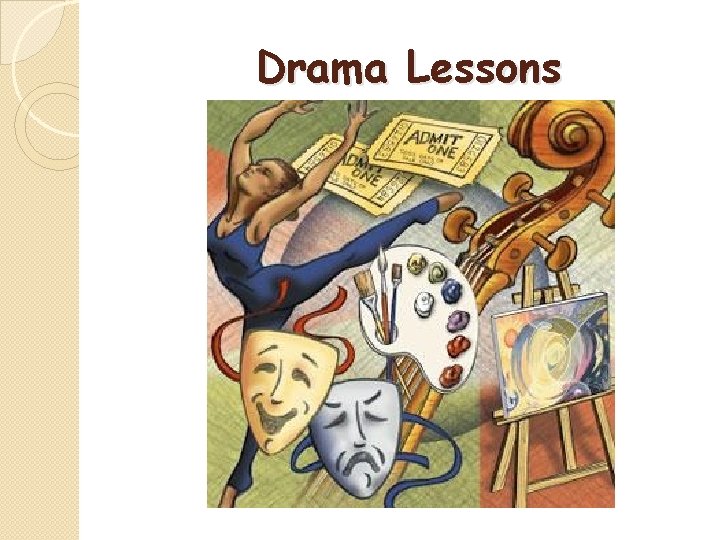 Drama Lessons 