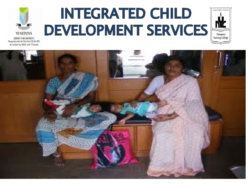 INTEGRATED CHILD DEVELOPMENT SERVICES 