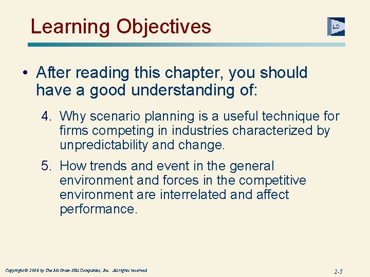Learning Objectives • After reading this chapter, you should have a good understanding of: Learning Objectives • After reading this chapter, you should have a good understanding of: