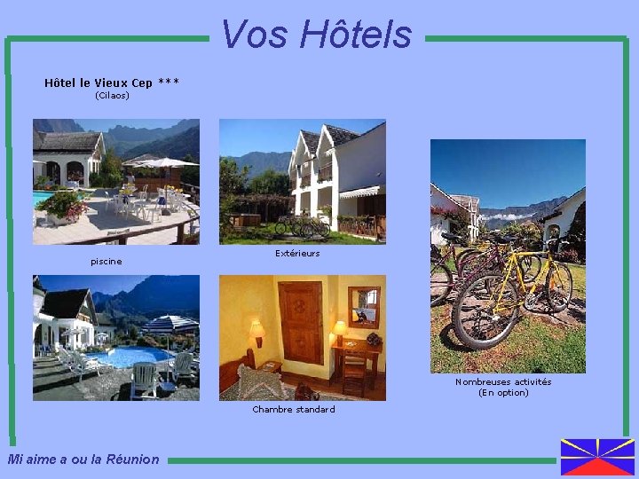 Vos Hôtel le Vieux Cep *** (Cilaos) piscine Extérieurs Nombreuses activités (En option) Chambre