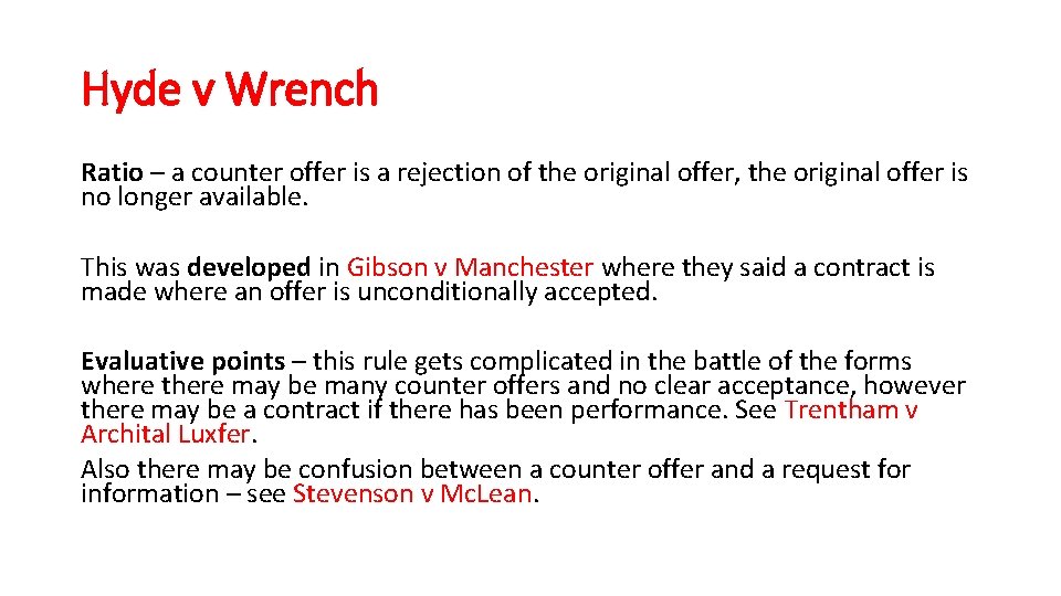Hyde v Wrench Ratio – a counter offer is a rejection of the original