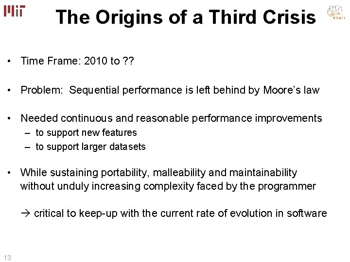The Origins of a Third Crisis • Time Frame: 2010 to ? ? •