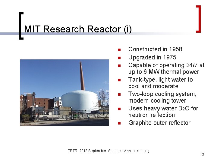 MIT Research Reactor Edward S Lau Assistant Director