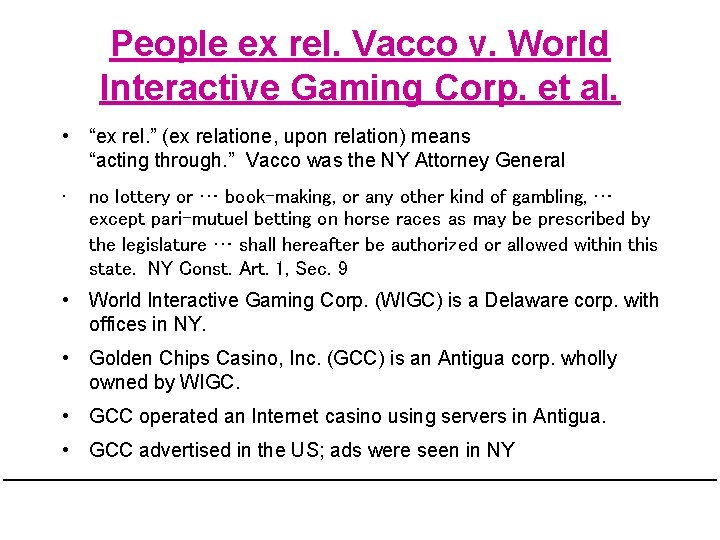 People ex rel. Vacco v. World Interactive Gaming Corp. et al. • “ex rel.