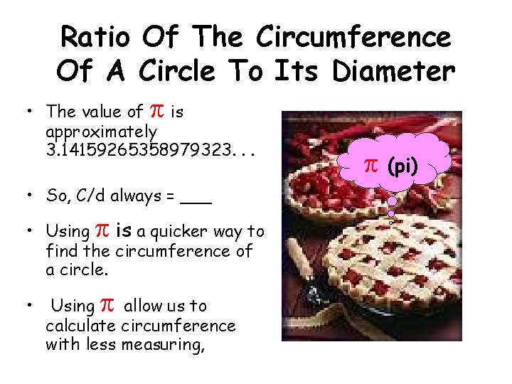  • Ratio Of The Circumference Of A Circle To Its Diameter The value