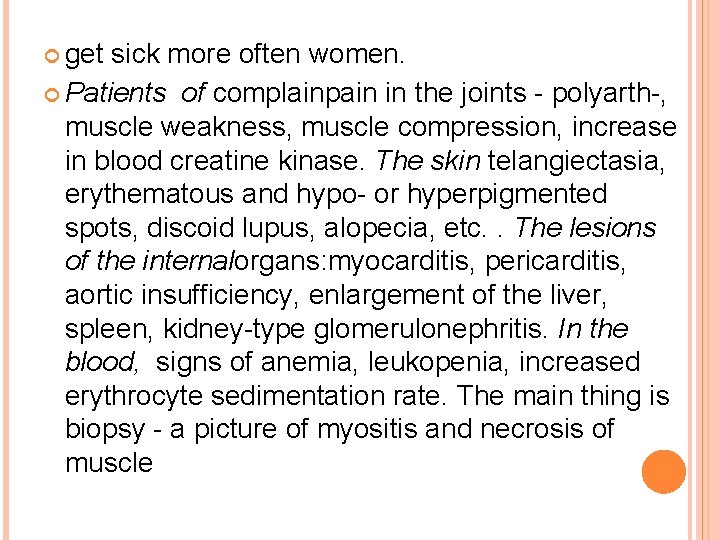  get sick more often women. Patients of complainpain in the joints - polyarth-,