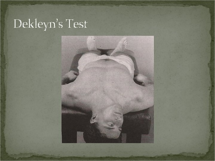 Dekleyn’s Test 