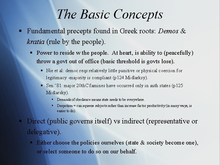 The Basic Concepts § Fundamental precepts found in Greek roots: Demos & kratia (rule