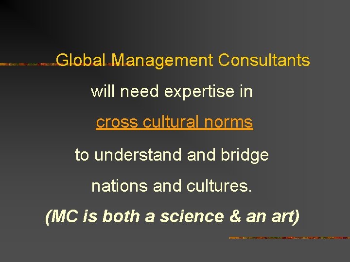 Profile Of A Global Management Consultant By Walter