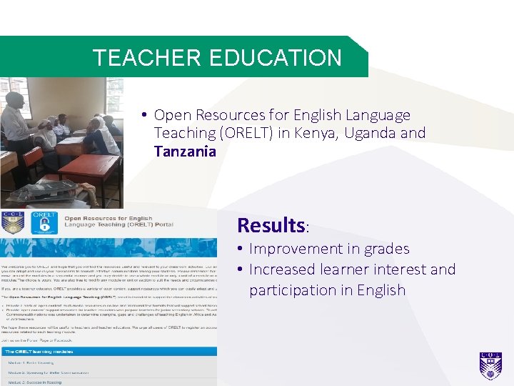 TEACHER EDUCATION • Open Resources for English Language Teaching (ORELT) in Kenya, Uganda and TEACHER EDUCATION • Open Resources for English Language Teaching (ORELT) in Kenya, Uganda and
