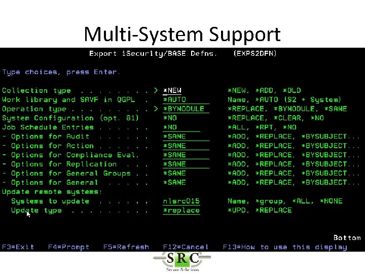 Multi-System Support 