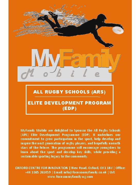 ALL RUGBY SCHOOLS (ARS) ELITE DEVELOPMENT PROGRAM (EDP) My. Family Mobile are delighted to
