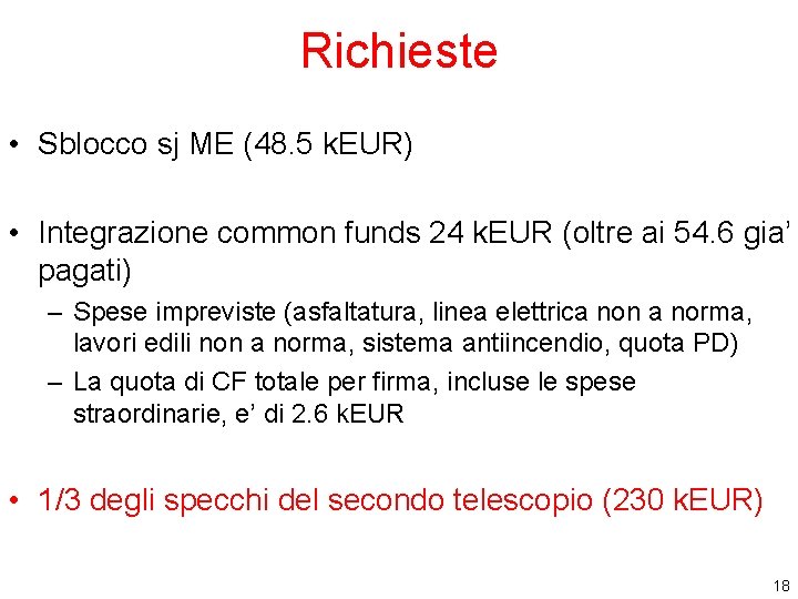 Richieste • Sblocco sj ME (48. 5 k. EUR) • Integrazione common funds 24