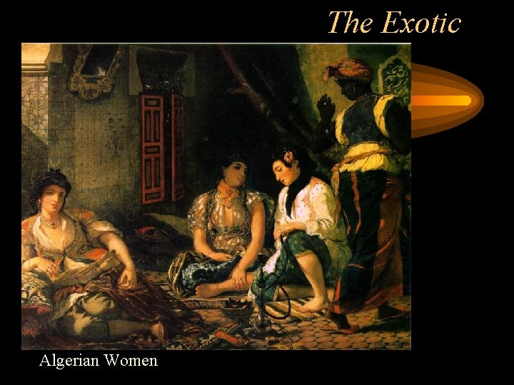 The Exotic Algerian Women The Exotic Algerian Women