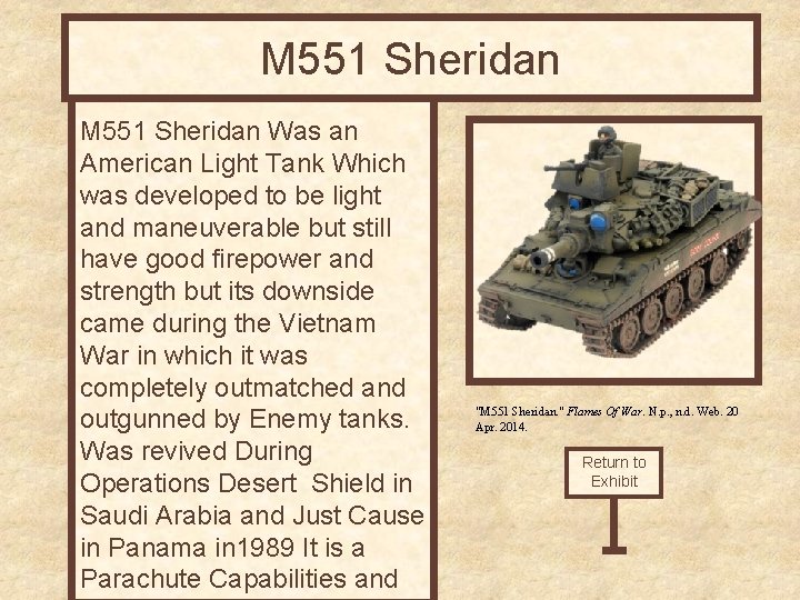 M 551 Sheridan Was an American Light Tank Which was developed to be light